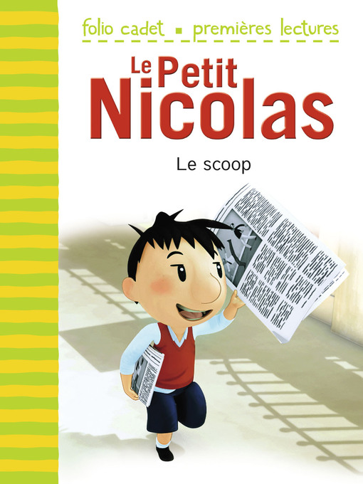 Title details for Le Petit Nicolas (Tome 5)--Le scoop by Emmanuelle Kecir-Lepetit - Wait list